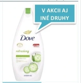sprchový gél Dove Refreshing s vôňou uhorky a zeleného čaju.